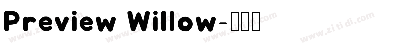 Preview Willow字体转换